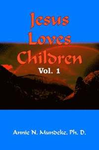bokomslag Jesus Loves Children Vol. 1
