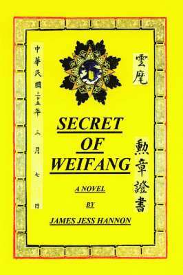 bokomslag Secret of Weifang