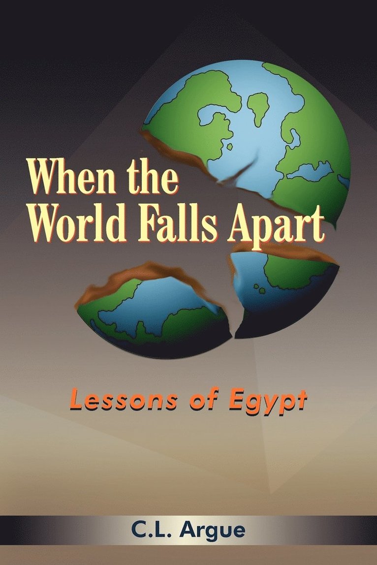 C. L. Argue - When the World Falls Apart, Häftad