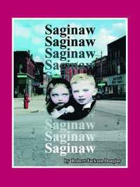 bokomslag Saginaw