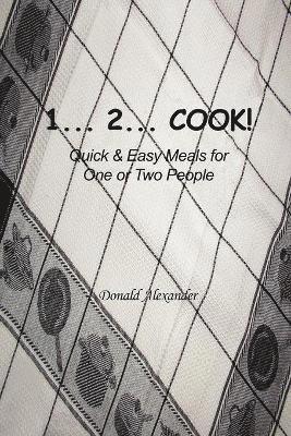 Donald Alexander - 1...2...Cook, Häftad