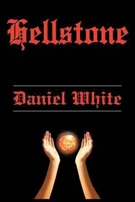 Daniel R. White - Hellstone, Häftad