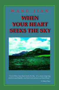 bokomslag When Your Heart Seeks the Sky