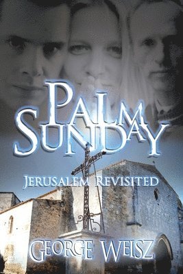 George Weisz - Palm Sunday, Häftad