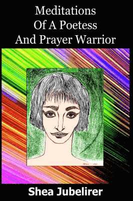 bokomslag Meditations Of A Poetess And Prayer Warrior