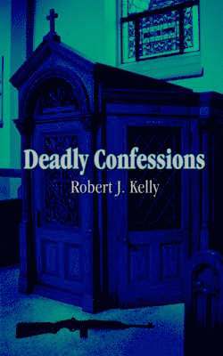 Deadly Confessions 1