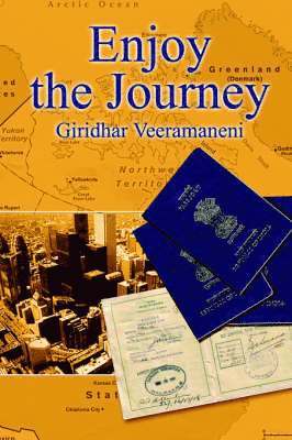Giridhar Veeramaneni - Enjoy the Journey, Häftad