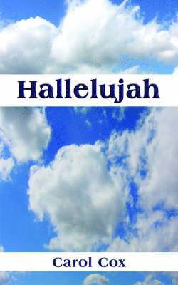 Carol Cox - Hallelujah, Häftad