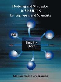 bokomslag Modeling and Simulation In SIMULINK for Engineers and Scientists