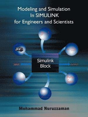 bokomslag Modeling and Simulation In SIMULINK for Engineers and Scientists