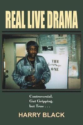 HARRY BLACK - Real Live Drama, Häftad