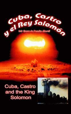 Cuba, Castro and the King Solomon 1