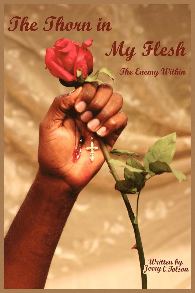 The Thorn in My Flesh 1