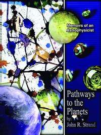 bokomslag Pathways to the Planets