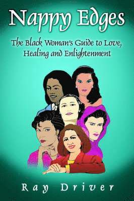 Ray Driver - Nappy Edges, Häftad