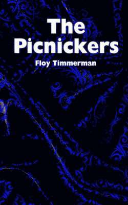 Floy Timmerman - Picnickers, Häftad