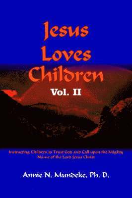Jesus Loves Children Vol. II 1