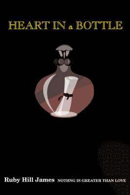 bokomslag Heart in a Bottle