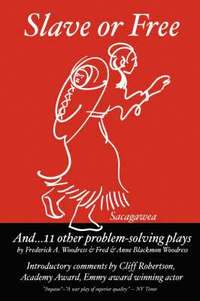 bokomslag Slave or Free and 11 Other Problem Solving Plays