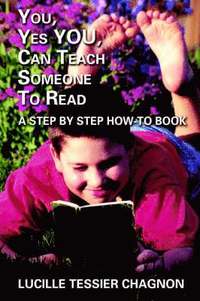 bokomslag You, Yes You, Can Teach Someone to Read