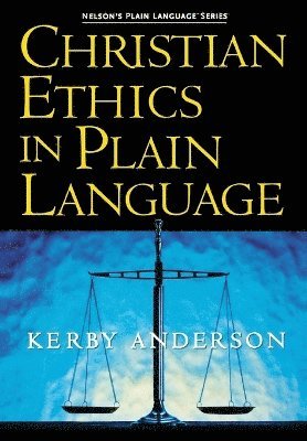 bokomslag Christian Ethics in Plain Language