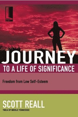 Journey to a Life of Significance 1