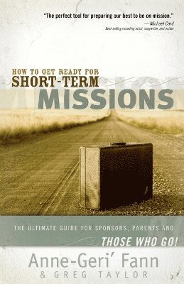 How to Get Ready for Short-Term Missions 1