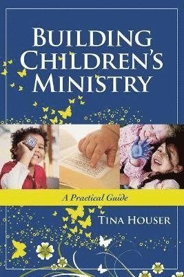 Building Children's Ministry 1