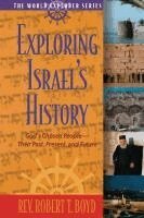 Robert Boyd - The Exploring Israel's History, Häftad