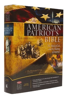 The NKJV, American Patriot's Bible, Hardcover: The Word of God and the Shaping of America  Printed in the USA 1