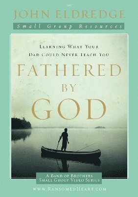 bokomslag Fathered by God Participant's Guide