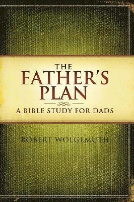 The Father's Plan 1