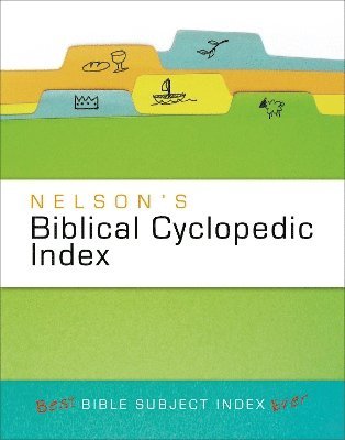 bokomslag Nelson's Biblical Cyclopedic Index