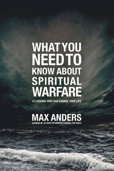 bokomslag What You Need to Know About Spiritual Warfare