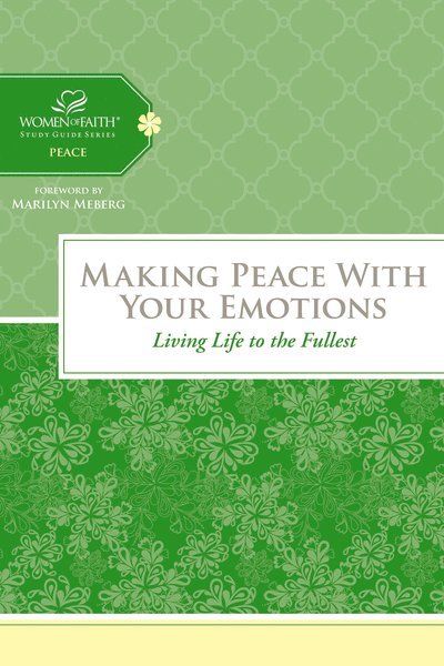 Women of Faith - Making Peace with Your Emotions, Inbunden