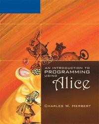 bokomslag An Introduction to Programming Using Alice