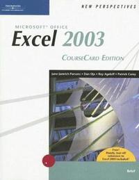 bokomslag New Perspectives on Microsoft Office Excel 2003, Brief, CourseCard Edition
