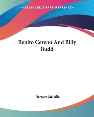 bokomslag Benito Cereno And Billy Budd