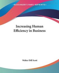 bokomslag Increasing Human Efficiency In Business