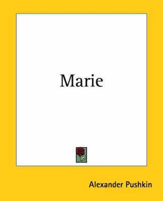Alexander Pushkin - Marie, Häftad