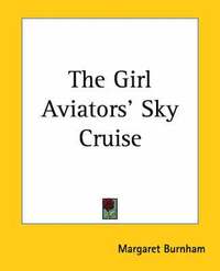 bokomslag Girl Aviators' Sky Cruise