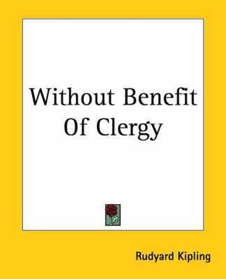 bokomslag Without Benefit Of Clergy
