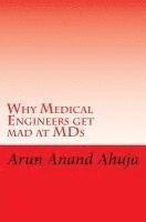 bokomslag Why Medical Engineers Get Mad at MDS