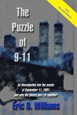 bokomslag The Puzzle of 911: An investigation into the events of September 11, 2001 and why the pieces don't fit together