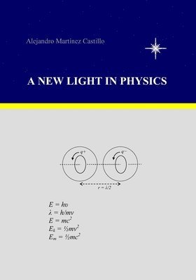 bokomslag A New Light in Physics