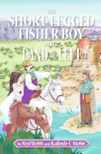 Kalinde C. Webb, Ned Webb - The Short-Legged Fisher Boy of the Land of Left, Häftad