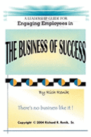 Rich Renik - Engaging Employees in the Business of Success, Häftad
