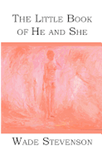 bokomslag The Little Book of He and She