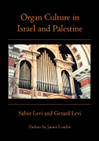 Organ Culture in Israel and Palestine 1