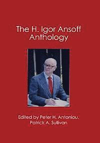 bokomslag The Igor Ansoff Anthology